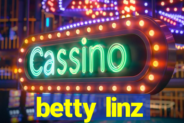 betty linz