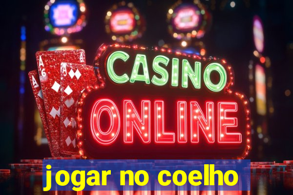 jogar no coelho