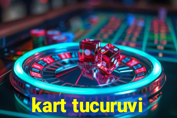 kart tucuruvi