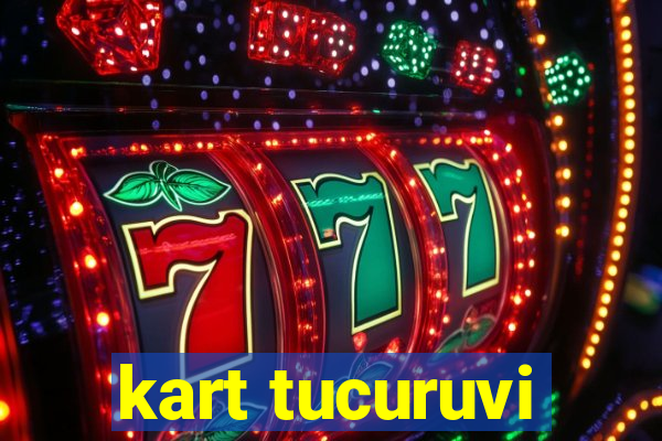 kart tucuruvi