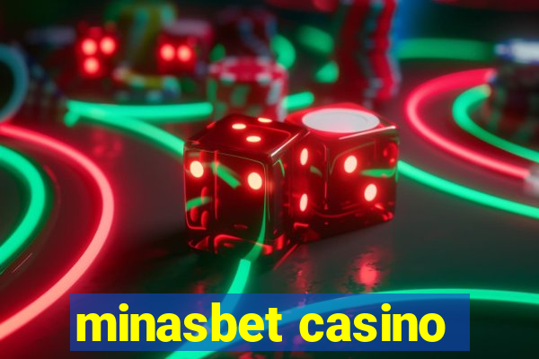 minasbet casino