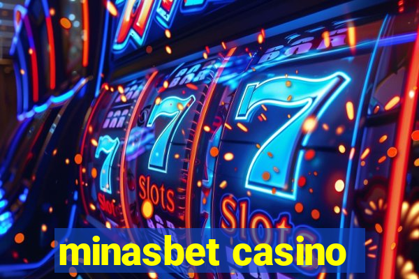 minasbet casino