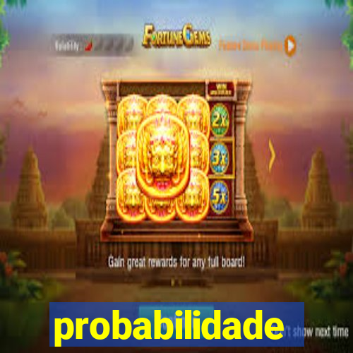 probabilidade fortune tiger