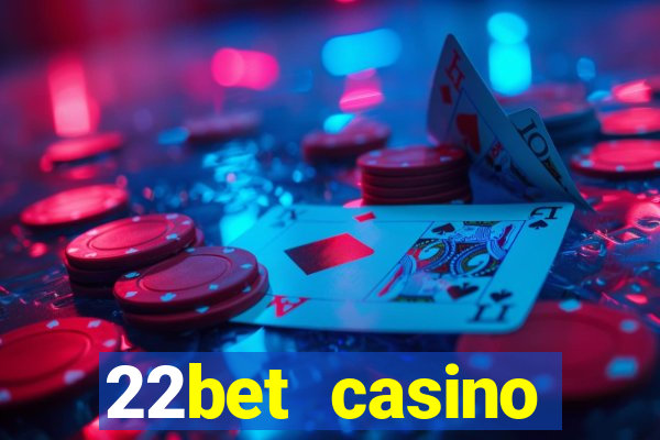 22bet casino recensione bonus