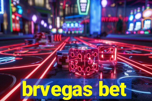 brvegas bet