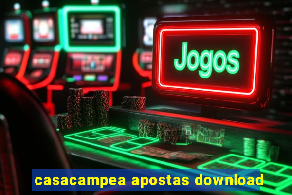 casacampea apostas download