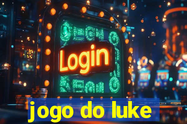 jogo do luke