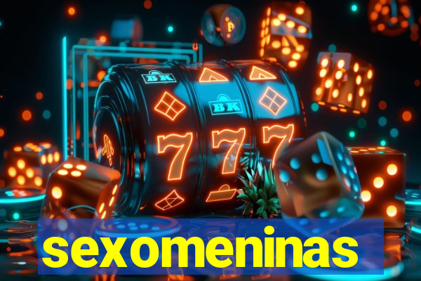 sexomeninas