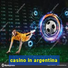 casino in argentina