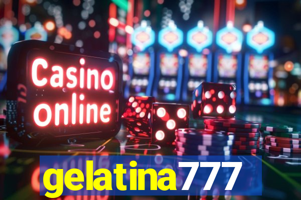 gelatina777