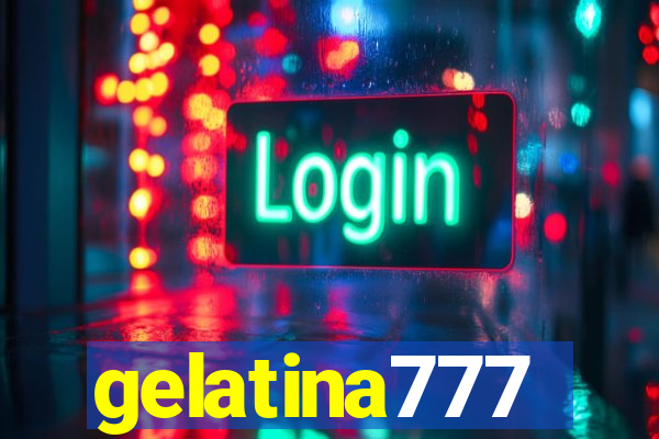 gelatina777