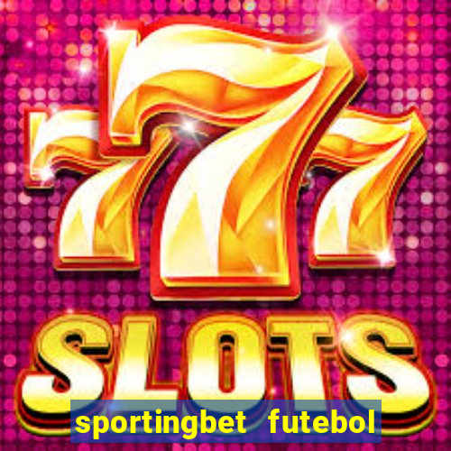 sportingbet futebol ao vivo