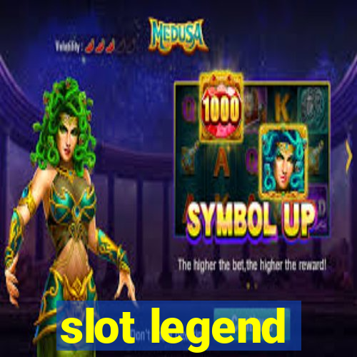 slot legend