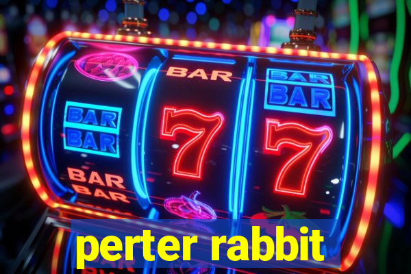 perter rabbit