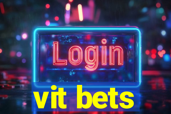 vit bets