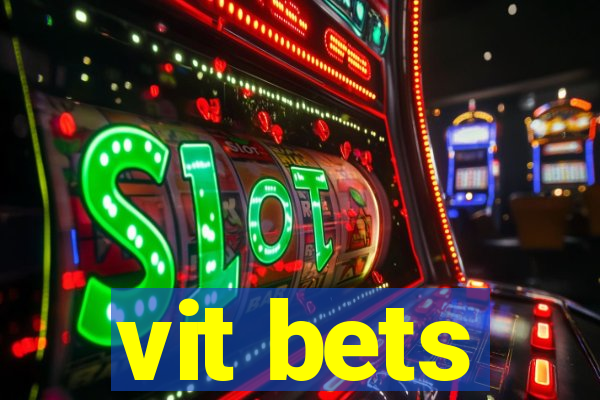 vit bets