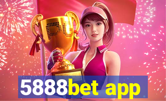 5888bet app