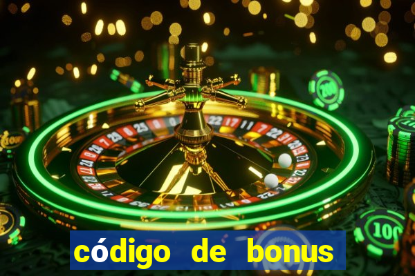 código de bonus bet 365