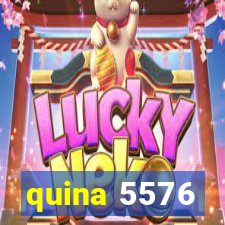 quina 5576