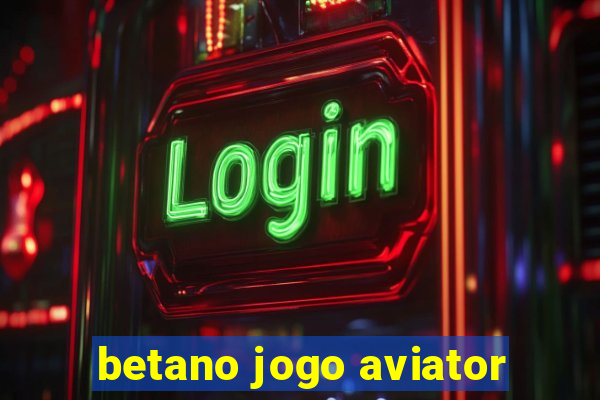 betano jogo aviator