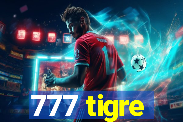 777 tigre