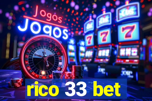 rico 33 bet