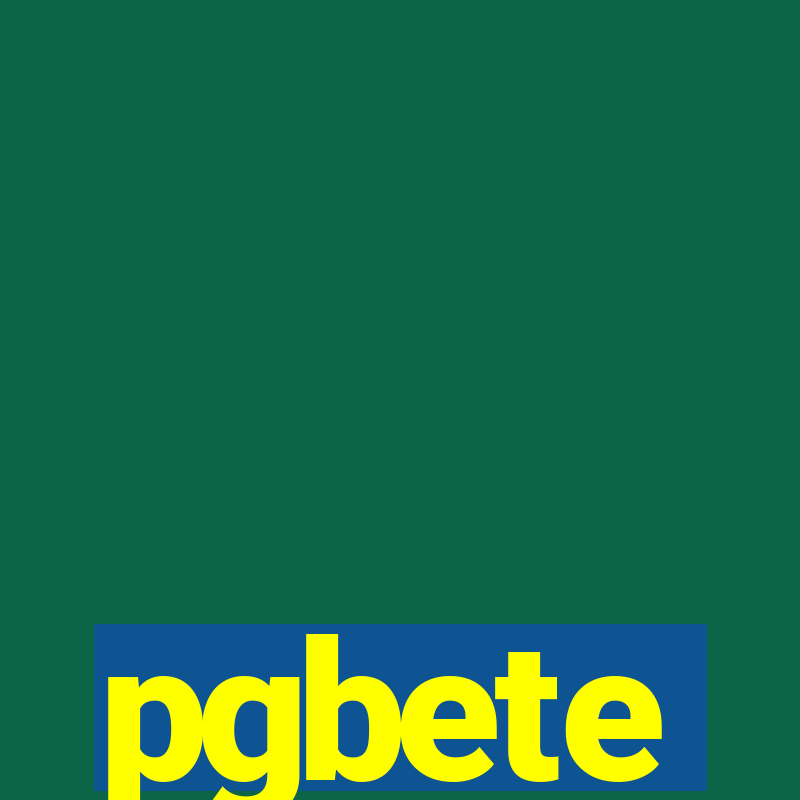 pgbete