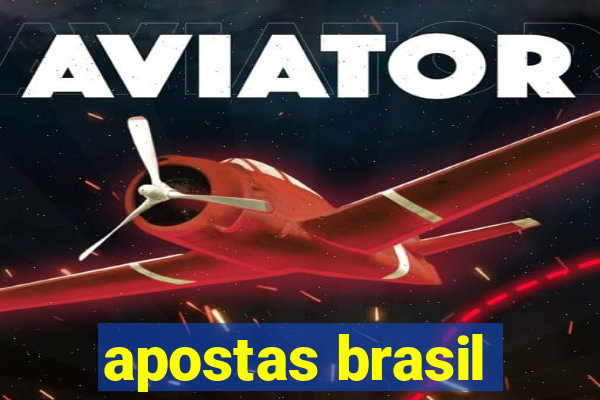 apostas brasil