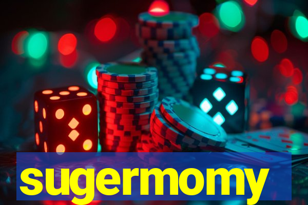 sugermomy