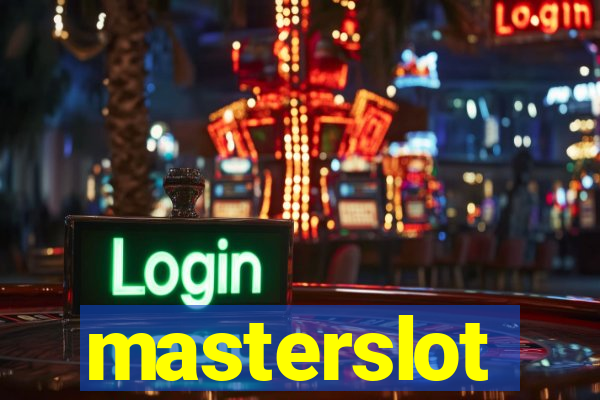 masterslot