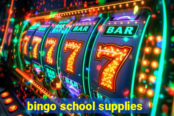 bingo school supplies