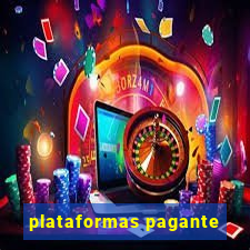 plataformas pagante