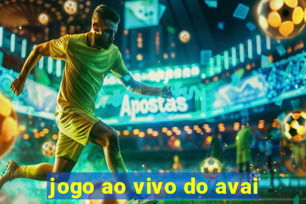 jogo ao vivo do avai