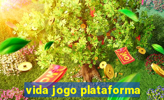 vida jogo plataforma