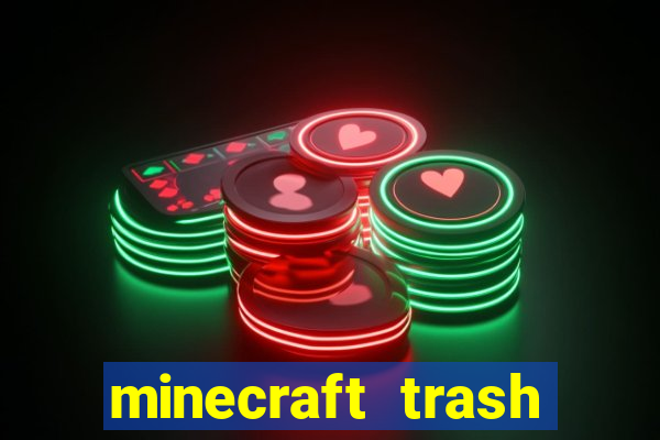 minecraft trash slot mod