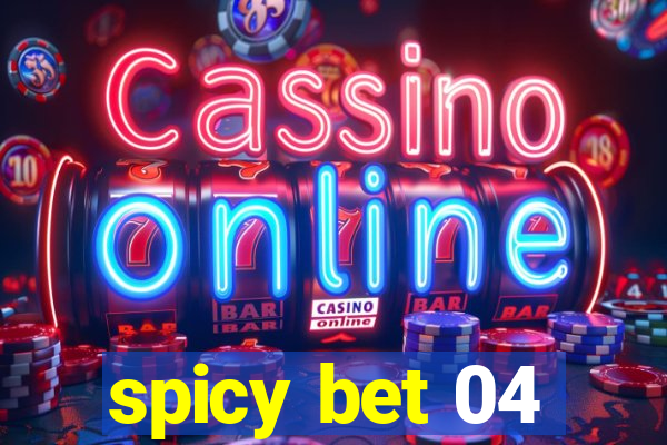 spicy bet 04