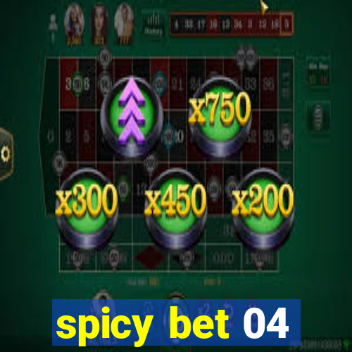 spicy bet 04