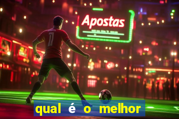 qual é o melhor jogo de aposta