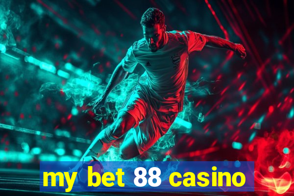 my bet 88 casino