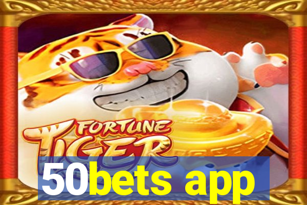 50bets app