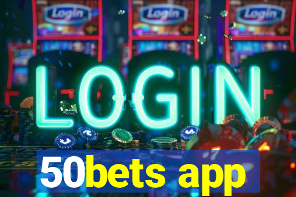 50bets app