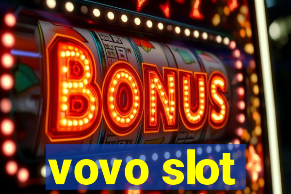 vovo slot