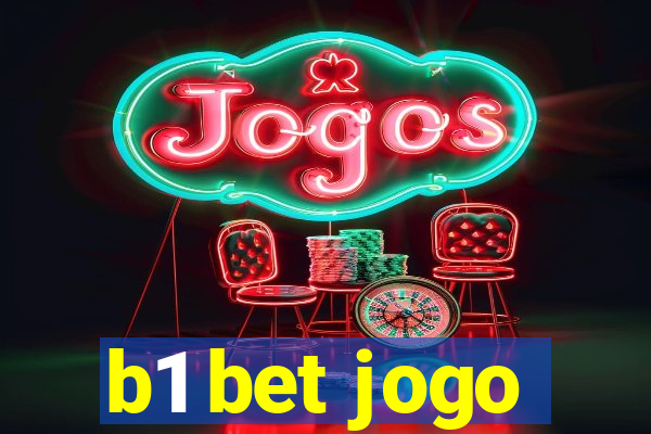 b1 bet jogo