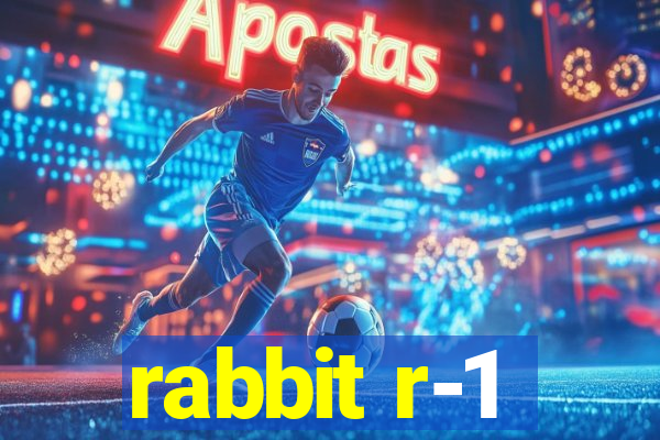 rabbit r-1