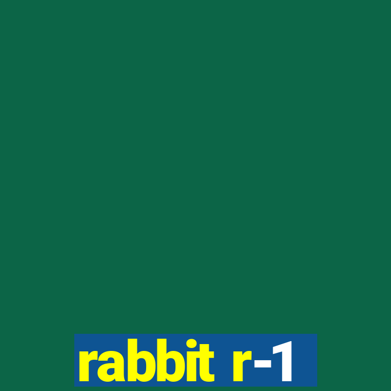 rabbit r-1