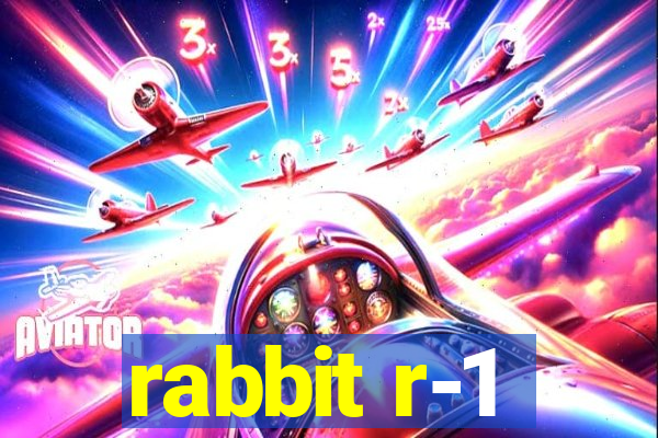 rabbit r-1