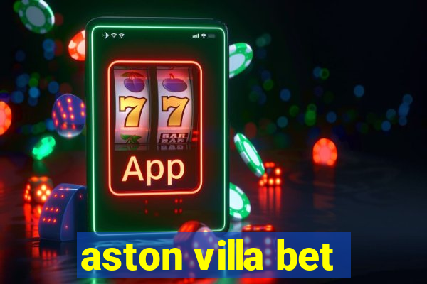 aston villa bet