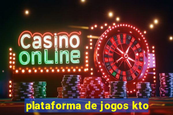 plataforma de jogos kto