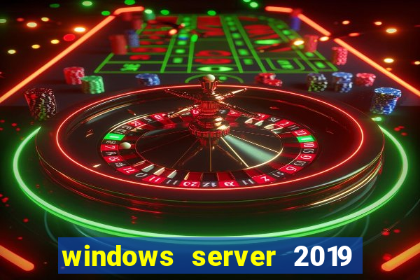 windows server 2019 iso pt-br download