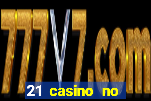 21 casino no deposit bonus codes 2019